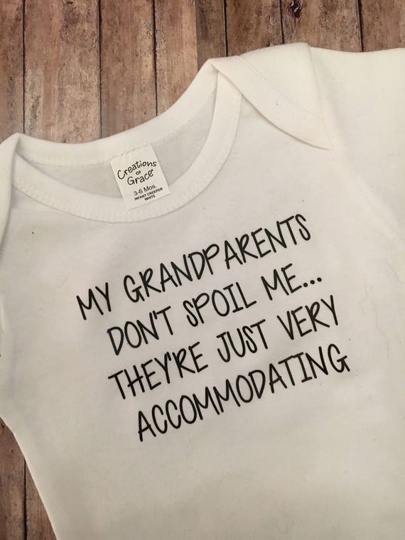 My Grandparents don't spoil me..Baby/Children T-Shirt/Top Newborn-5y Acce Gift 