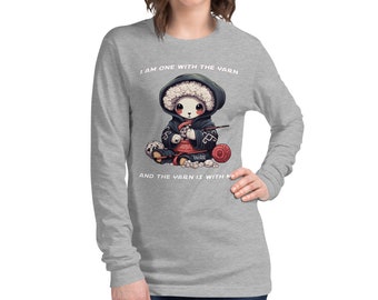 I Am One With The Yarn - Unisex Long Sleeve Tee