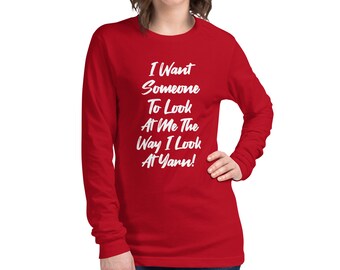 I Want Someone - Unisex Long Sleeve Tee