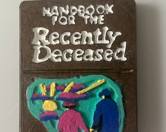 Handbook for the Recently Deceased magnet