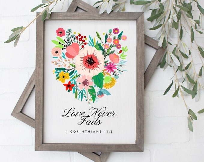 Love Never Fails Sign, God is Love, Bible Verse Wall Art Printable, Love Never Fails Print, Marriage Signs, 1 Corinthians Signs