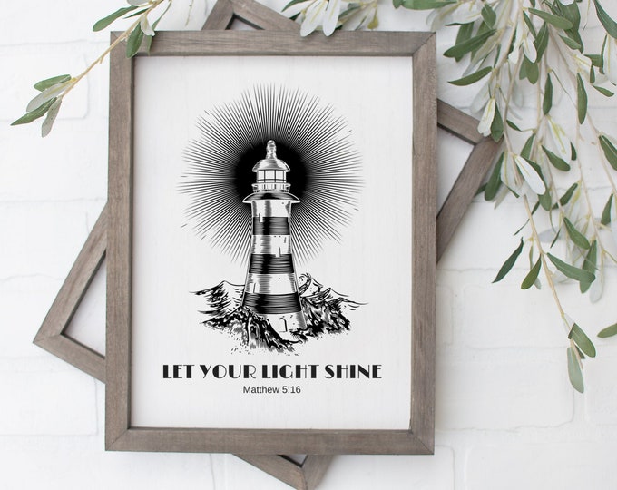 Let Your Light Shine, Lighthouse Print, Bible Verse Wall Art Printable, Coastal Decor Beach House, Lighthouse Decor, Matthew 5 16