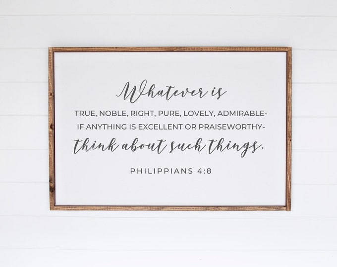 Whatever is True Wall Art, Whatever is Lovely Think on These Things, Philippians 4 8, Unframed Wall Art, Christian Poster, Positive Quotes