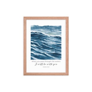 Isaiah 43 2 When You Go Through Deep Waters Ocean Scripture FRAMED Bible Verse Wall Art Nautical Decor Encouraging Religious Gift for Women