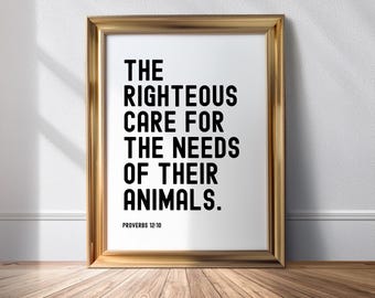 Proverbs 12 10 Scriptural Bible Printable Minimalistic Wall Art Christian Animal Lover Gift for Veterinarian Vet Veterinary Nurse Pet Owner