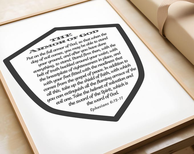 Armor of God Ephesians 6 Shield of Faith Bible Verse Poster UNFRAMED