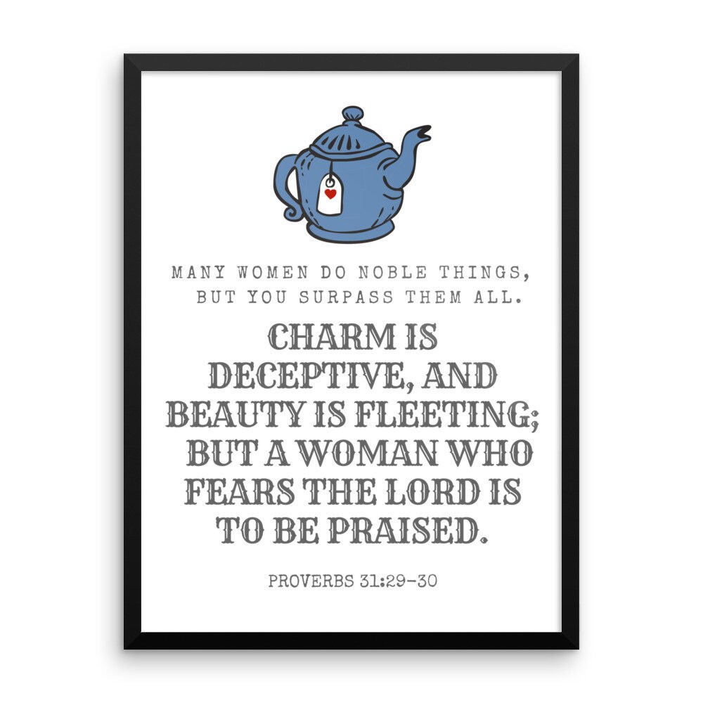 proverbs-31-29-30-proverbs-31-woman-bible-verse-prints-etsy