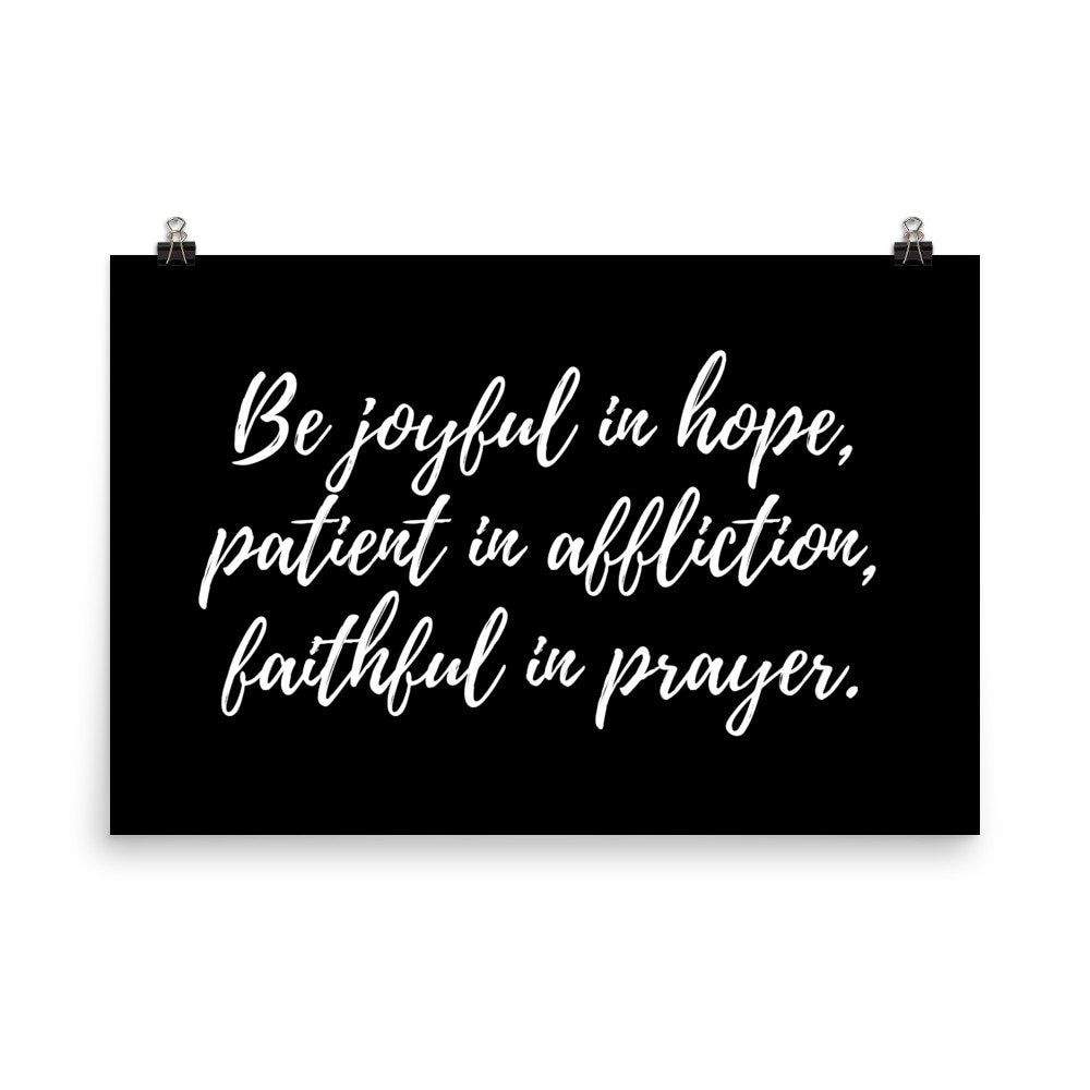 Bible Wall Art Black and White, Romans 12 12, Be Joyful in