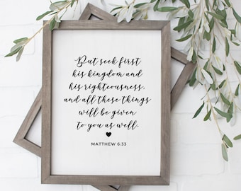 Matthew 6 33, Bible Verse Wall Art Printable, Christian Printables, Modern Farmhouse Wall Art, Seek First The Kingdom of God, God First