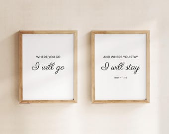 Ruth 1 16 Wohin du gehst, werde ich Printables Christianity Ehe Bibel Vers Schrift Wandkunst für Master Schlafzimmer Dekoration