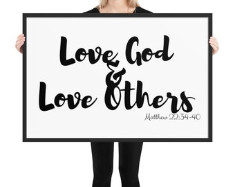 Love God Love People Modern Christian Art FRAMED Bible Verse for Living Room Above Couch Church Wall or Bedroom Decor Matthew 22
