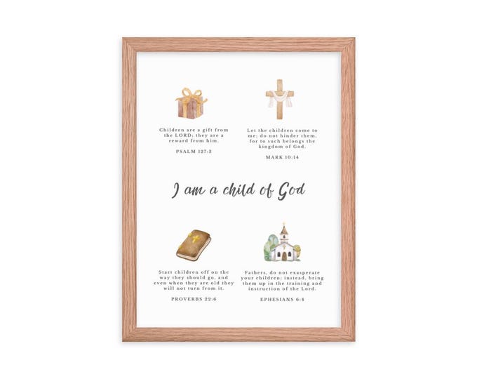 I am a Child of God FRAMED Bible Verse Wall Art for Nursery or Christian Baby Gift