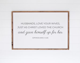 Ephesians 5 25, Husband Love Your Wife Quote Poster, Husbands Love Your Wives Just As Christ Loved the Church, Unframed Wall Art