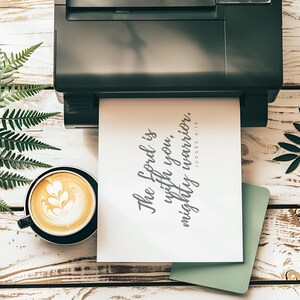 This Judges 6:12 printable can be printed on ordinary printer paper using your printer at home.