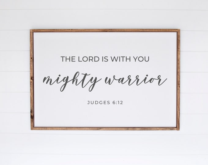 Judges 6 12, The Lord Is With You Mighty Warrior, Christian Wall Art Print, Scripture for Nursery, Wall Decor Girls Room, Unframed Poster