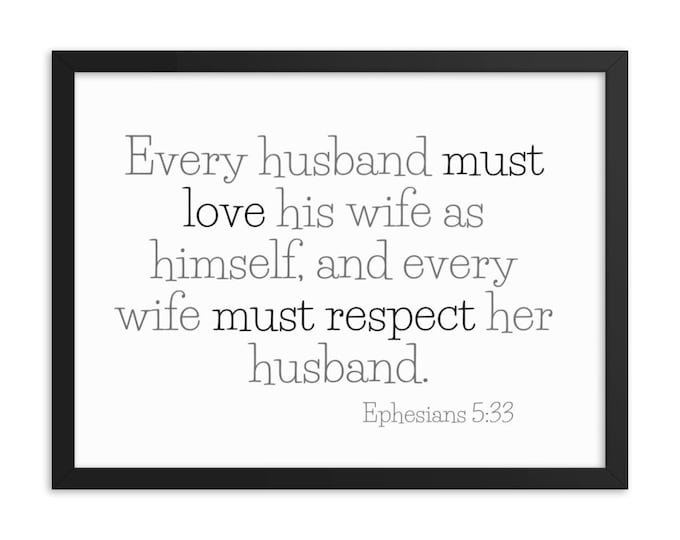 Ephesians 5 33, Master Bedroom Wall Decor, Bedroom Wall Decor Over the Bed, Christian Wedding Gift, Marriage Signs, Love and Respect