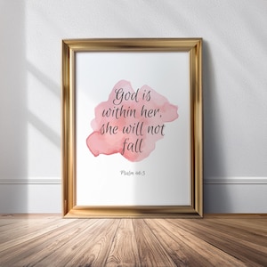 God is Within Her She Will Not Fall Psalm 46 5 Bible Verse Digital Print Pink and Gray Watercolor Wall Art for Girl Room Decoration
