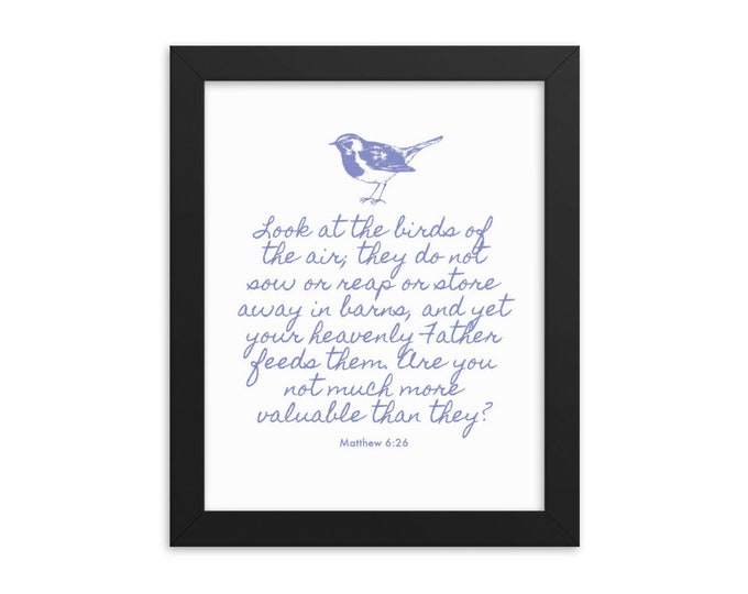 Matthew 6 26, Christian Signs, Framed Quotes Inspirational, Christian Wall Art Framed, Faith Scripture, Look At The Birds Of The Air