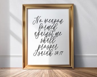 Keine Waffe, die gegen mich gebildet wird, soll gedeihen, Gottes Schutz Jesaja 54 17 Bibel-Vers DRUCKBARE moderne minimalistische Schrift-Wand-Kunst