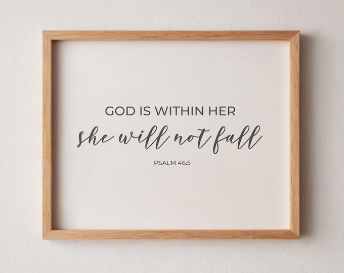 Psalm 46 5 God is Within Her She Will Not Fall Minimalistic Bible Verse PRINTABLE