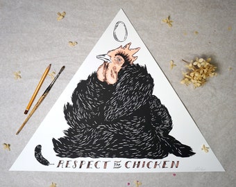 Respect the Chicken - Original Siebdruck Grafik