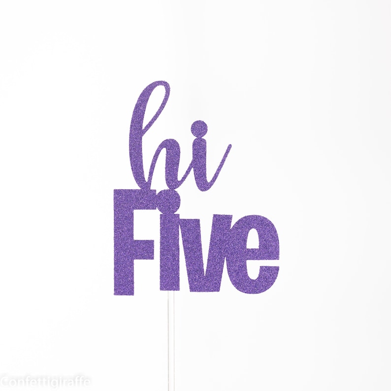 Hi Five Custom Cake Topper / Fifth Birthday Party Cake Topper / 5th Happy Birthday Topper / Choice of Color and Size / High Five Birthday 4" Wide x 5" Tall