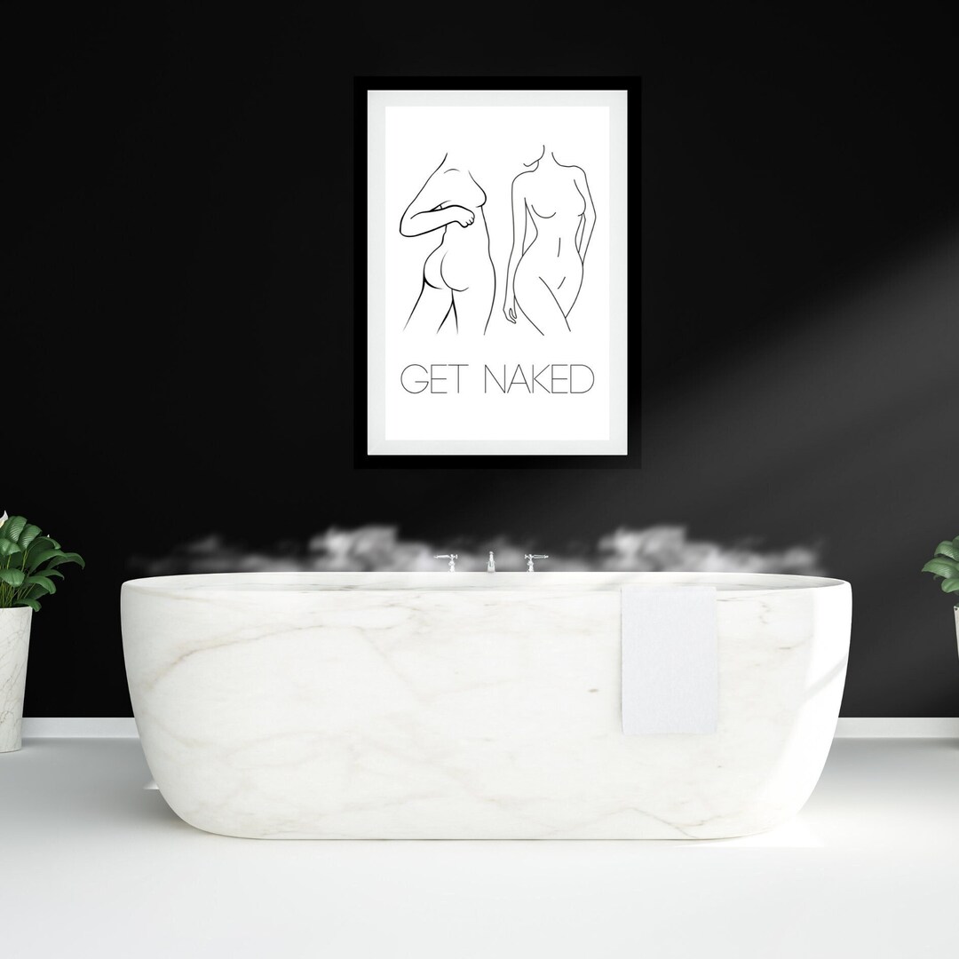 Get Naked Printable Wall Art Digital Download - Etsy