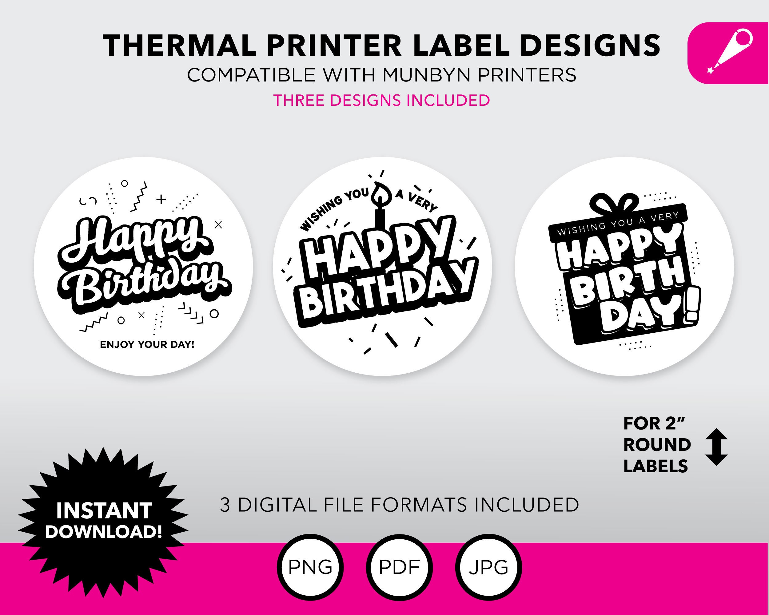 Happy Birthday theme Direct Thermal Printer Label Design Bundle | Instant Download | 3 Designs Included | PDF, JPG, and PNG formats included