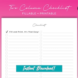 Two column Checklist Fillable and Printable Template | 8.5 x 11 | Instant PDF Download
