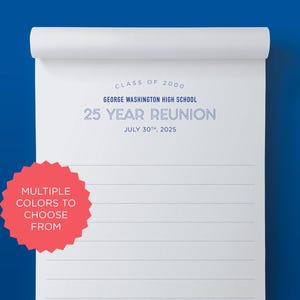 Family or Class Reunion Notepads - 25 Sheets | 30, 50, 100 Notepads | Low Minimums | Multiple Colors | 5.5" w x 8.5" H