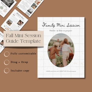 May include: A guide template for a fall family mini photo session. The template is fully customizable, drag and drop, and includes copy. The template features a photo of a family walking in a field with a dog. The text on the template says "Family Mini Session Outfits & How to prepare".