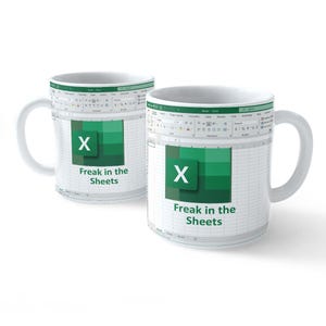 May include: Two white coffee mugs featuring a green and white Microsoft Excel spreadsheet design. The mugs display the text "Freak in the Sheets" and a green "X" icon.