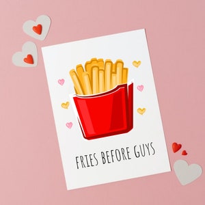 Fries vor Jungs, Galentine's Day Karte, Karte für Freundin, Karte für den besten Freund, Galentine's Day, Valentinstag