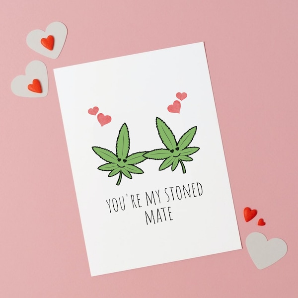 面白いバレンタインデーカード、420 Stoned Mateカード