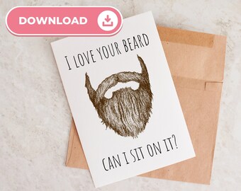 Instant Download, I Love Your Beard, Naughty Anniversary Card, Card For Him, Dirty Anniversary Card, Valentine's Card, Digital