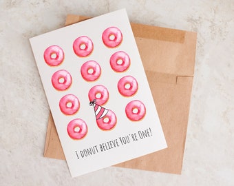 Donut Believe You're One, Donut Birthday Card, Card For First Birthday, 1st Birthday Card, First Birthday