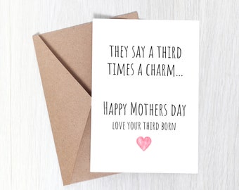 Third Times A Charm, Funny Mothers Day Card, Mothers Day Card From Third Born, Mothers Day Youngest Sibling, Mother's Day Card