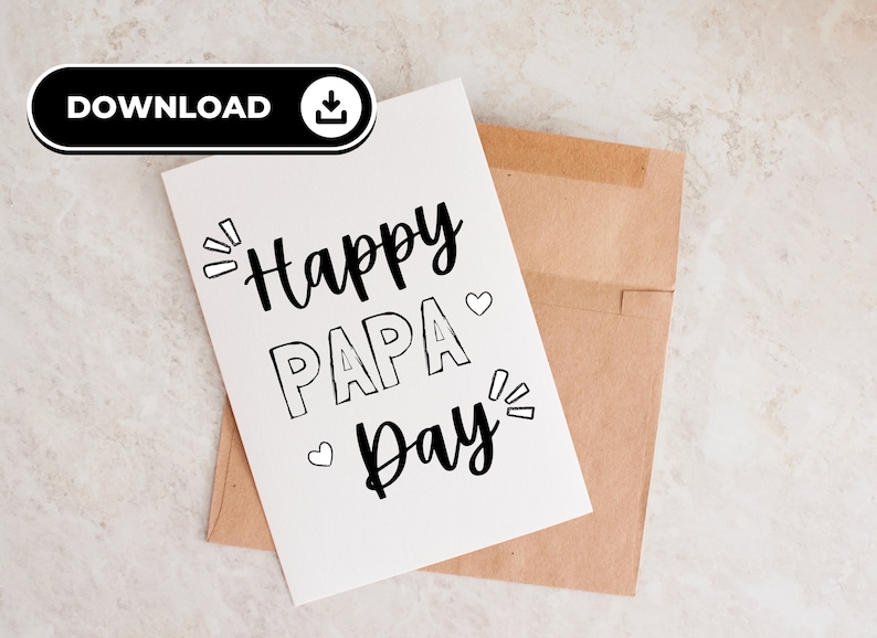 May include: A white card with black text that reads "Happy Papa Day" with small hearts and exclamation points. The card is on top of a brown envelope.