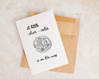Cartão de chá de bebê Char-Cutie: anúncio engraçado de gravidez