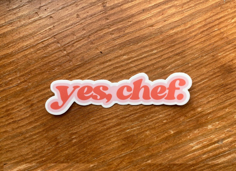 Yes, Chef Sticker, Yes Chef, Chef Sticker, Chef Decal, Cook Sticker, Restaurant Worker Gift image 2