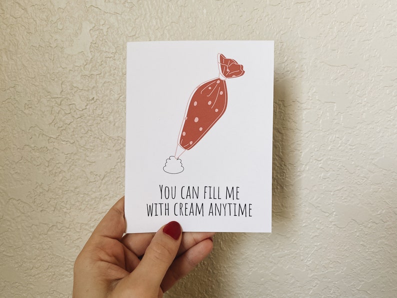 You Can Fill Me With Cream, Naughty Anniverary Card For Him, Dirty Anniversary Card For Boyfriend, Valentine's Day, Anniversary image 3