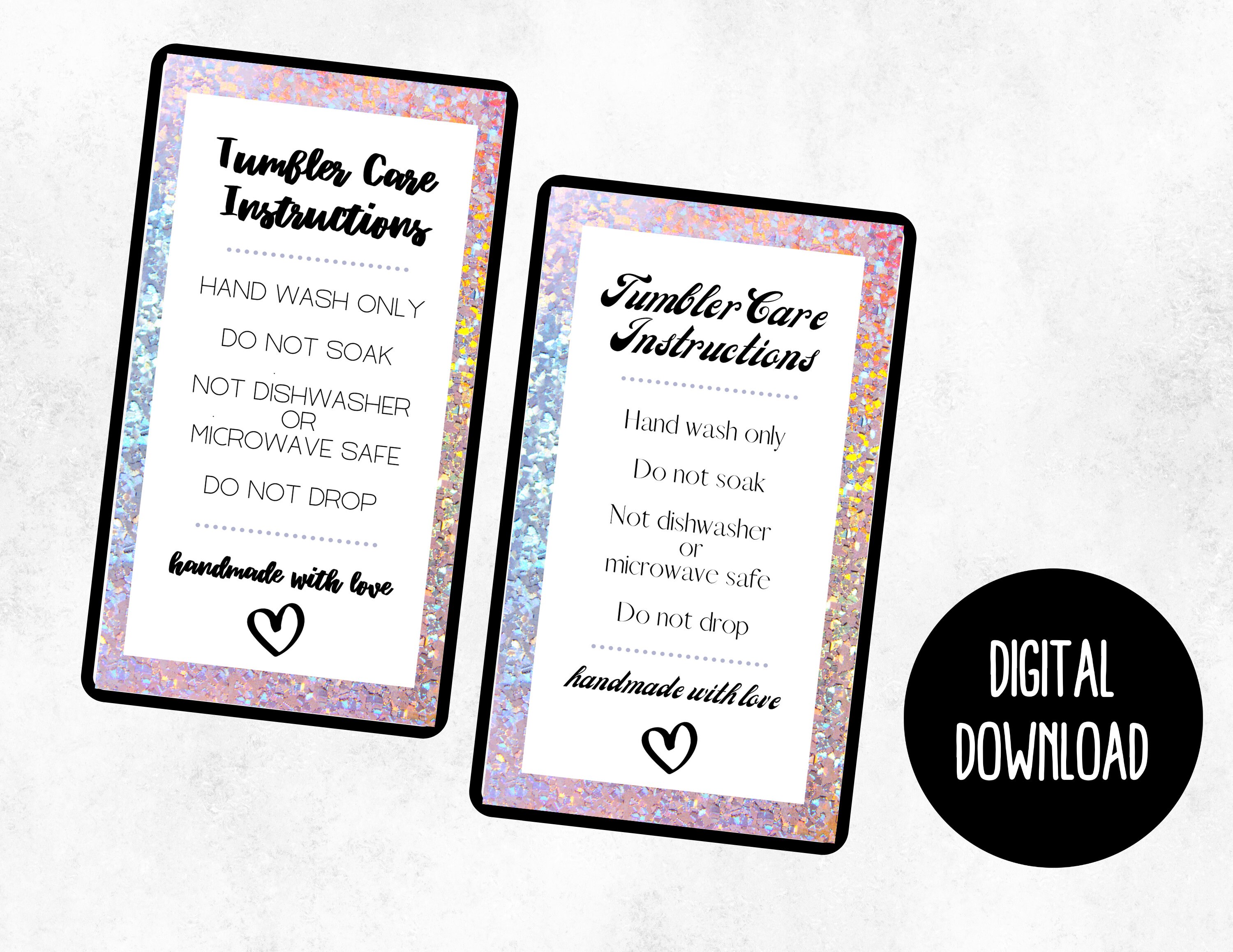 Printable Glitter Tumbler Care Instruction Cards, Tumbler Washing  Instructions, Care Instructions Cards, Small Business Supplies 