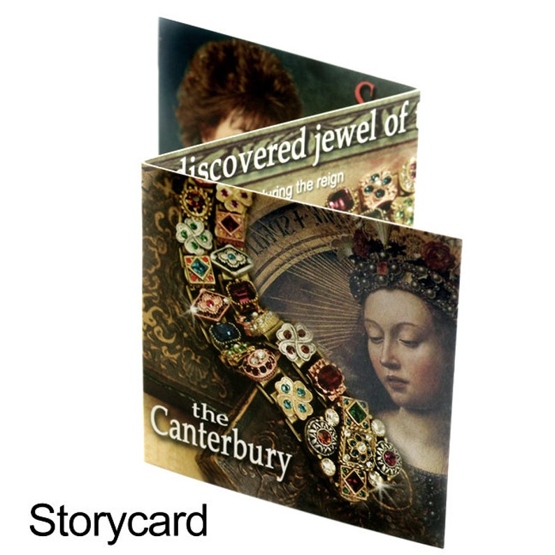 May include: A storycard with a gold and jewel-toned necklace with a cross pendant. The necklace is on a background of a painting of a woman with a crown. The text on the storycard reads "the Canterbury discovered jewel of during the reign".