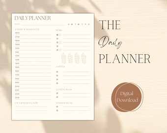 Op de afbeelding: Een printbare dagelijkse planner met een beige achtergrond en een eenvoudig ontwerp. De planner bevat secties voor het schema van vandaag, de to-do-lijst, doelen, lunchplan, dinerplan en een ruimte om op te schrijven waar je dankbaar voor bent. De tekst "THE Daily PLANNER" staat bovenaan de pagina.