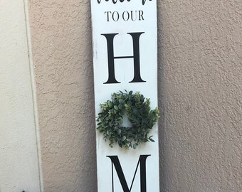 Vertical Welcome Sign For Front Porch Front Porch Sign Front Etsy