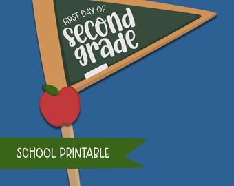 First Day of Second Grade Chalkboard Flag | Back to School Photo Prop (PDF Download)