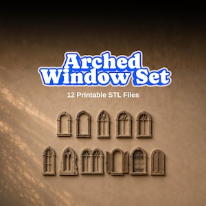 Puede incluir: Un conjunto de doce archivos STL imprimibles con diseños de ventanas arqueadas. Las ventanas, de estilos arquitectónicos variados, son de color neutro. El texto "Arched Window Set" es azul y blanco, con "12 Printable STL Files" debajo, sobre un fondo neutro.