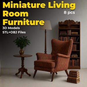 Op de afbeelding: Miniatuur woonkamermeubelset, inclusief een patroon fauteuil, bijzettafel, vloerlamp, boekenplank en stapel boeken. De afbeelding toont de tekst "Miniature Living Room Furniture" en "3D Models STL+OBJ Files".