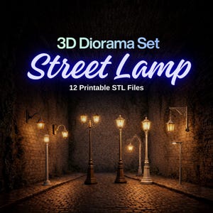 Può includere: Un set diorama 3D con lampioni. L'immagine mostra diversi modelli di lampioni, inclusi modelli a parete e indipendenti, illuminati su uno sfondo di muro di mattoni. Il testo recita "3D Diorama Set Street Lamp 12 Printable STL Files."