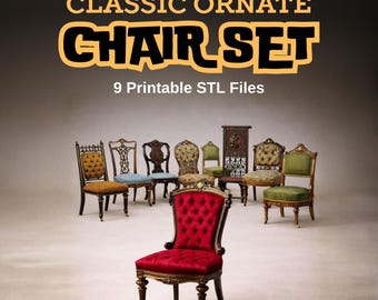 Classic Chair STL Set – 9 Ornate Vintage Chairs for 3D Printing